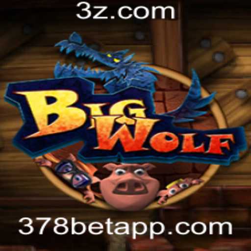 BigWolf - Explorando Aventura e Estratégia com 378bet