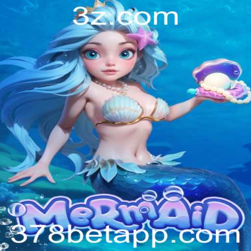 Descubra o Fascinante Mundo do Jogo 'Mermaid' na Plataforma 378bet